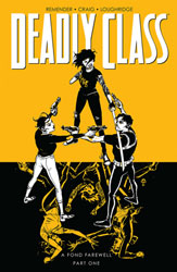 Image: Deadly Class Vol. 11: A Fond Farewell Part 01 SC  - Image Comics