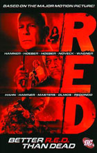 Image: Red: Better Red, Than Dead SC 