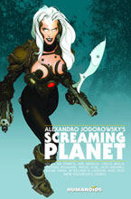 Image: Alexandro Jodorowsky: Screaming Planet HC 