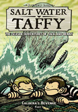 Image: Salt Water Taffy Vol. 04: Caldera's Revenge GN 