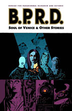 Image: B.P.R.D. Vol. 02: Soul of Venice and Other Stories SC 