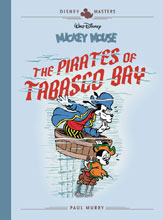 Image: Disney Masters: Mickey Mouse - The Pirates of Tabasco Bay HC  - Fantagraphics Books