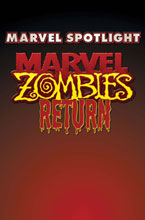 Image: Marvel Spotlight: Marvel Zombies Return 
