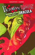 Image: Victorian Undead II: Sherlock Holmes vs. Dracula SC 