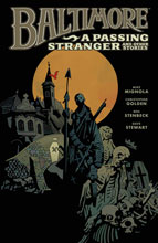 Image: Baltimore Vol. 03: A Passing Stranger & Other Stories HC  - Dark Horse Comics