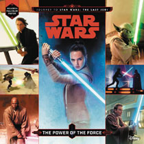 Image: Star Wars: The Power of the Force  - Disney Lucasfilm Press