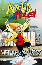 Image: Amelia Rules Vol. 02: What Makes You Happy SC  (S&S ed.)