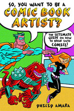 Image: So You Want to be a Comic Book Artist Ultimate Guide SC 