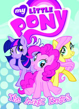 Image: My Little Pony Animated Vol. 01: The Magic Begins SC 