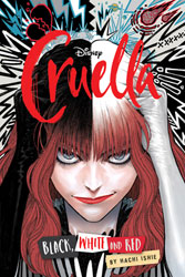 Image: Disney Cruella the Manga: Black, White and Red SC  - Viz LLC