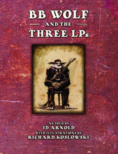 Image: BB Wolf and the Three LPs HC 