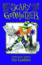 Image: Scary Godmother Comic Book Stories SC 