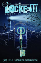 Image: Locke & Key Vol. 03: Crown of Shadows SC  - IDW Publishing