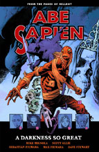 Image: Abe Sapien Vol. 06: A Darkness So Great SC  - Dark Horse Comics