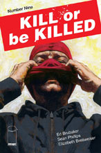 Image: Kill or be Killed #9 - Image Comics