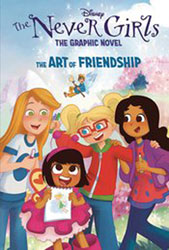 Image: Disney Never Girls Vol. 02: Art of Friendship SC  - Random House/Disney