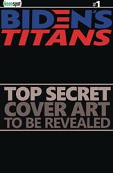 Image: Biden's Titans vs. Mickey Mouse #1 (unauthorized) (cover H incentive 1:10) - Keenspot Entertainment