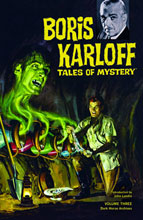 Image: Boris Karloff: Tales of Mystery Archives Vol. 03 HC 