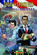 Image: Army of Darkness: Ash Saves Obama SC 