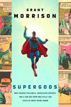 Image: Supergods: What Sun Gods Can Teach Us About Being Human HC 