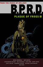 Image: B.P.R.D.: Plague of Frogs Vol. 01 HC 
