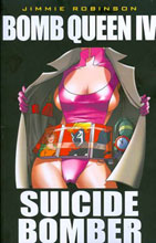Image: Bomb Queen Vol. 04: Suicide Bomber SC 