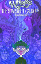 Image: Whistles Vol. 01: The Starlight Calliope GN 