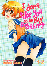 Image: I Don't Like You at All, Big Brother!!  (Vols. 1 & 2) Collected Edition SC - Seven Seas Entertainment LLC