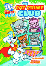 Image: DC Super Pets: Cat Crime Club SC  (Young Readers)