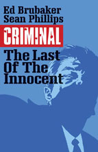 Image: Criminal Vol. 06: The Last of the Innocent SC  - Image Comics
