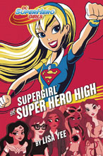 Image: DC Super Hero Girls: Supergirl at Super Hero High HC  - Random House Books For Young R
