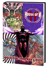 Image: House of M: Wolverine, Iron Man & Hulk HC 