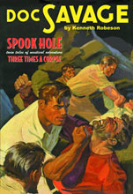 Image: Doc Savage #43: Spook Hole & Three Times a Corpse SC 