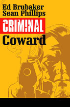 Image: Criminal Vol. 01: Coward SC  - Image Comics