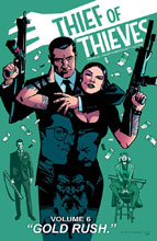 Image: Thief of Thieves Vol. 06: Gold Rush SC  - Image Comics