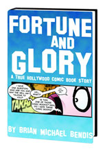 Image: Fortune and Glory: A True Hollywood Comic Book Deluxe Anniversary ed. HC 