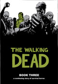 Image: Walking Dead Vol. 03: Safety Behind Bars SC  (new Printing)
