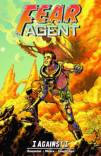 Image: Fear Agent Vol. 05: I Against I SC 