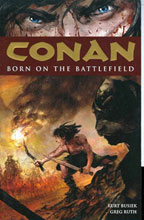 Image: Conan Vol. 00: Born on Battlefield SC 