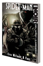 Image: Spider-Man Noir: Eyes Without a Face SC 