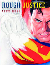 Image: Rough Justice: Alex Ross' DC Comics Sketchbook HC 