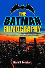 Image: Batman Filmography: Live Action Features 1943-1997 