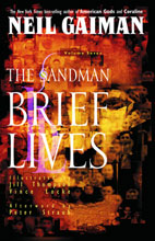 Image: Sandman 07: Brief Lives SC  (new edition)