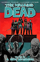 Image: Walking Dead Vol. 22: A New Beginning SC  - Image Comics