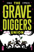 Image: Gravediggers Union #1 - Image Comics