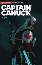 Image: Captain Canuck Season 01: Aleph SC   - Chapterhouse Comics