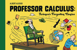 Image: Professor Calculus: Science's Forgotten Genius HC  - Farshore