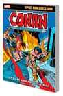 Image: Conan the Barbarian Epic Collection: The Original Marvel Years - Once and Future Kings SC  - Marvel Comics