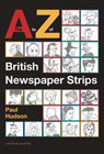 Image: A to Z of British Newspaper Strips HC  - Book Palace