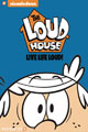 Image: Loud House Vol. 03: Live Life Loud HC  - Papercutz